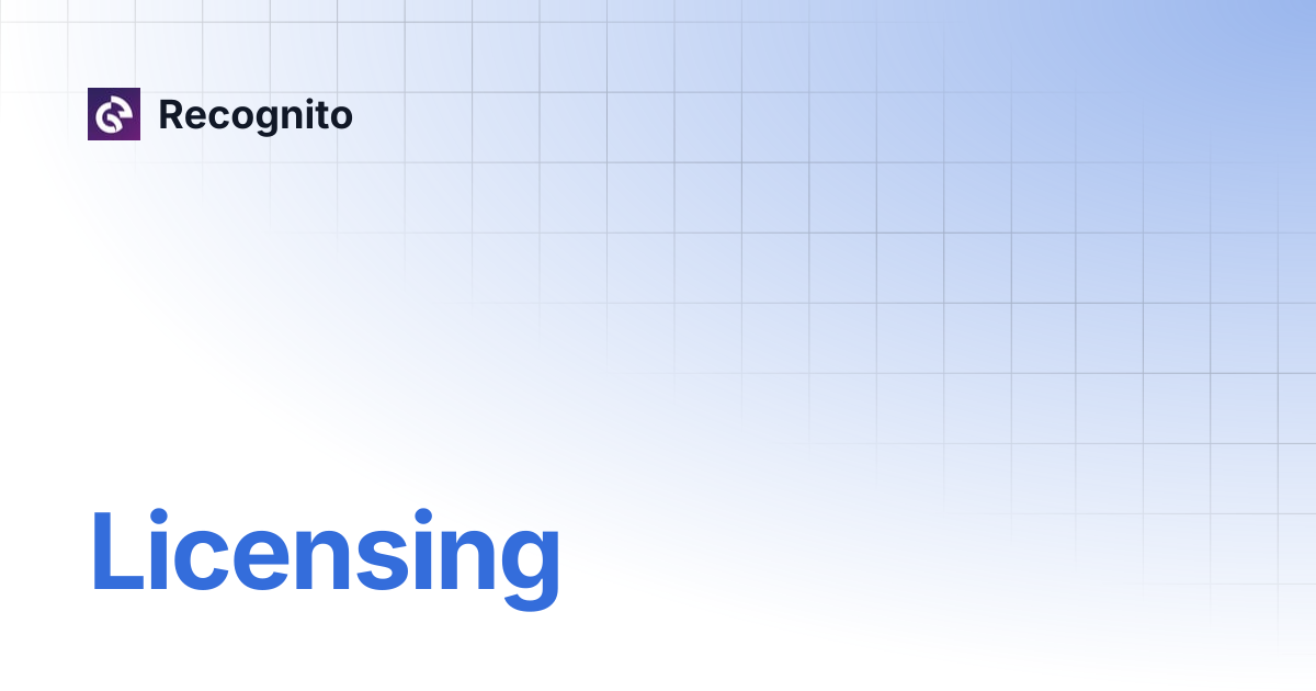 Licensing | Recognito